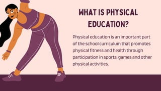Comprehensive Guide to Physical Education and Fitness Fundamentals | PDF