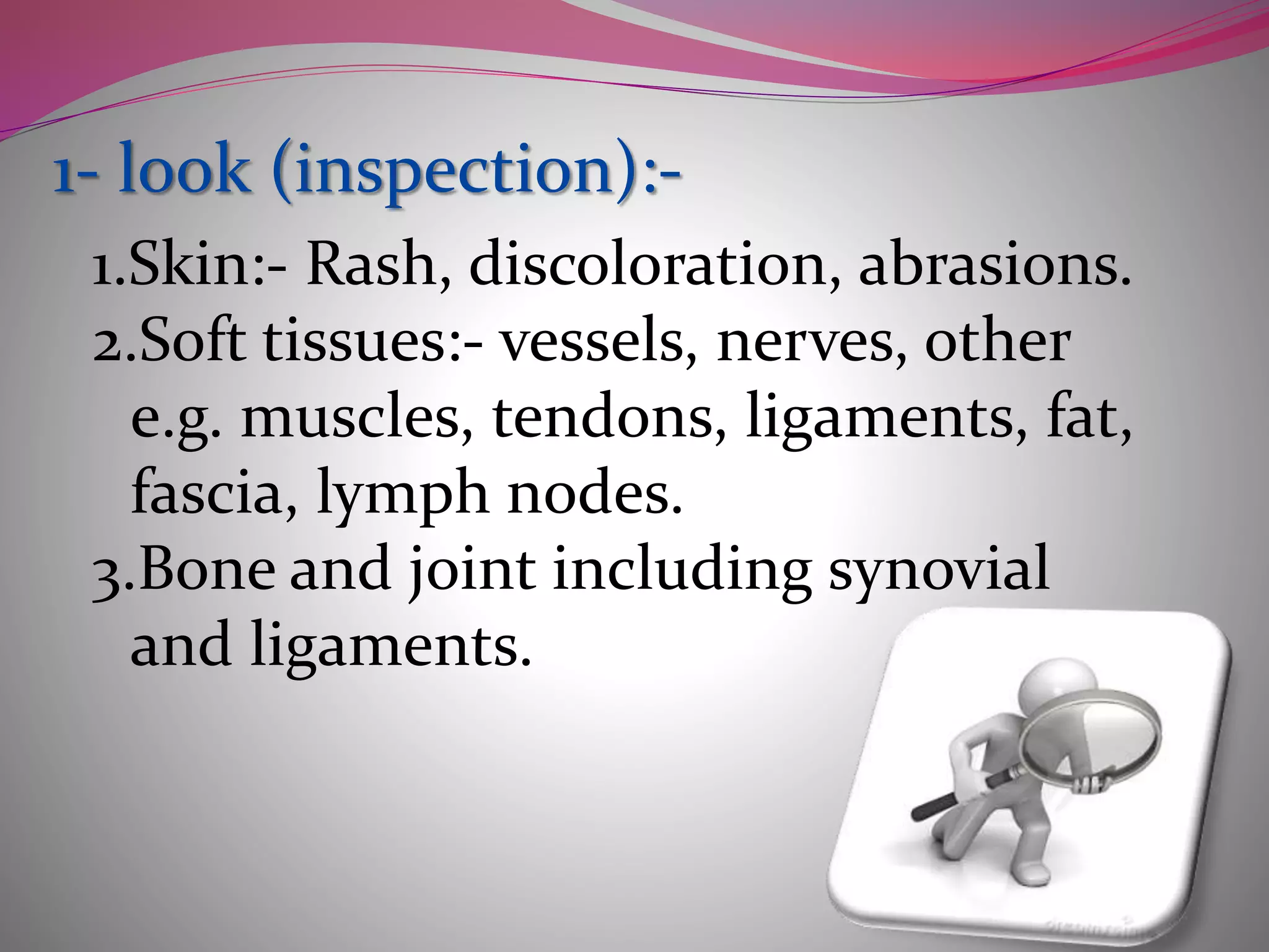 Physical examination of orthopaedic | PPTX
