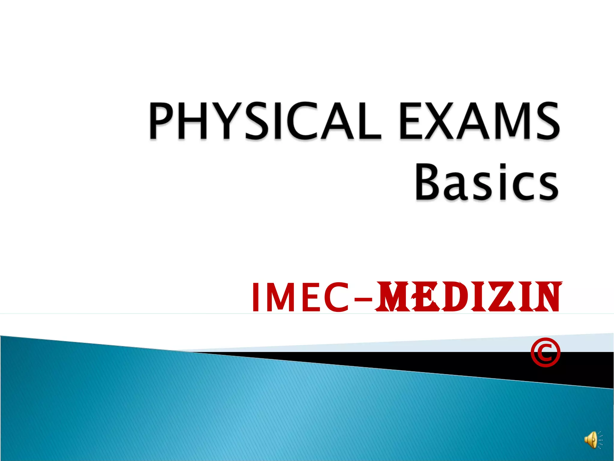 Physical Exams 2 PPT