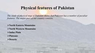 Physical features of pakistan