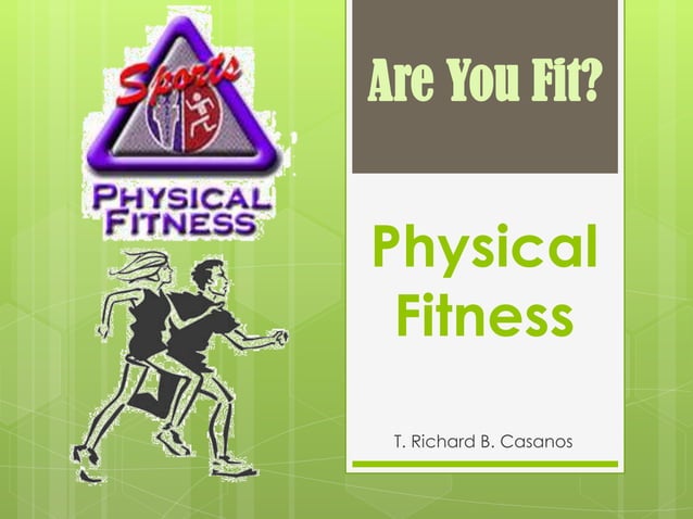 Physical fitness | PPT