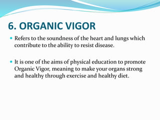Organic Vigor Example PHYSICAL FITNESS.pptx
