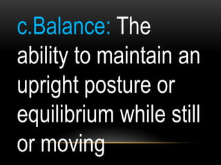 Meaning of balance in physical education clearance