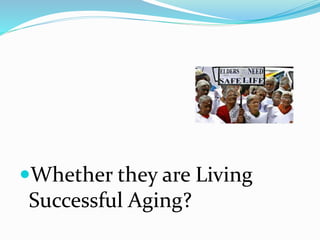 Physical Fitness for Elderly- A Key to the Successful Aging. | PPTX