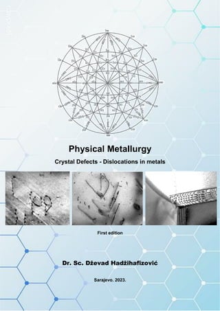 Physical Metallurgy Crystal Defects -Dislocations in metals First edition.pdf