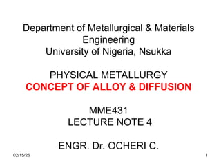 Physical Metallurgy Lecture note 4 for Metallurgical & Materials ...