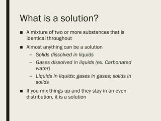 Physical Properties of Pure Substances -mixtures and_solutions - L4.ppt