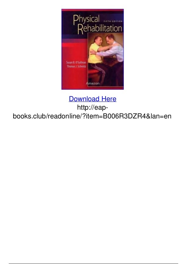 DavisPlus - Physical Rehabilitation physical rehabilitation osullivan 6th edition pdf download
