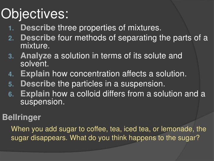 Physical Science 3.3 Mixtures