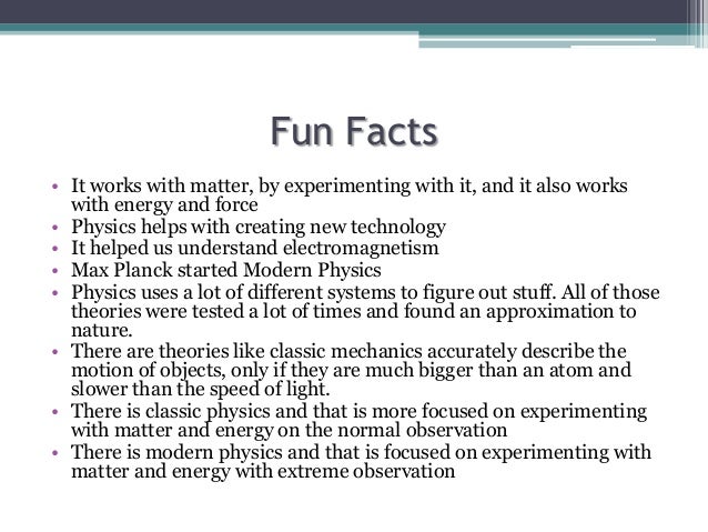 Physical Property Fun Facts Physical Property Fun Facts