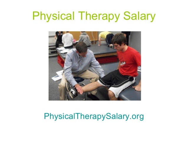 Physical Therapy Salary