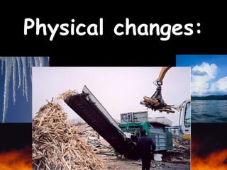 Physical vs chemical changes notes | PPT