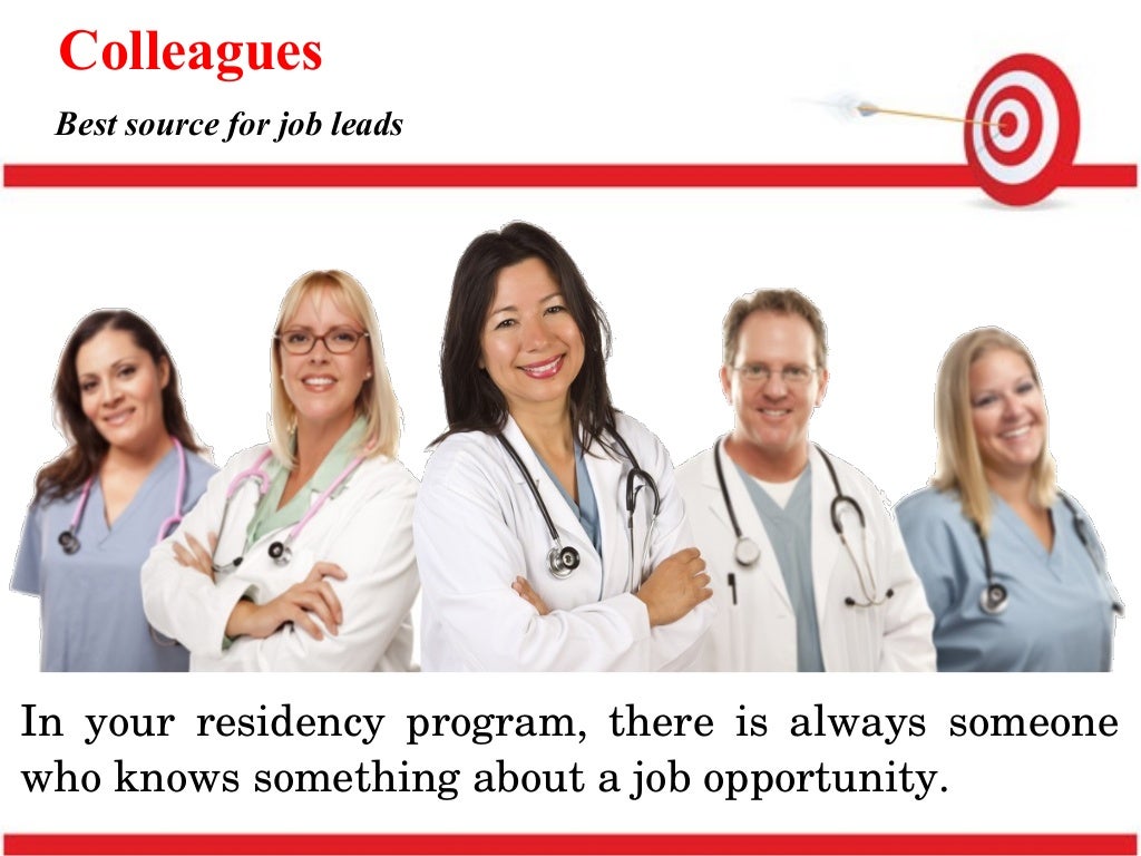 Physician job, Where do you begin?