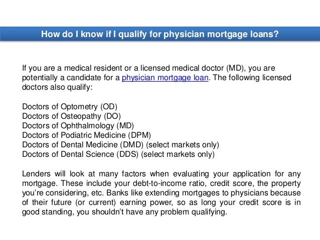 Doctor Loan USA - Physician Mortgage Loans FAQ