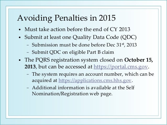 Physician quality reporting system (pqrs)