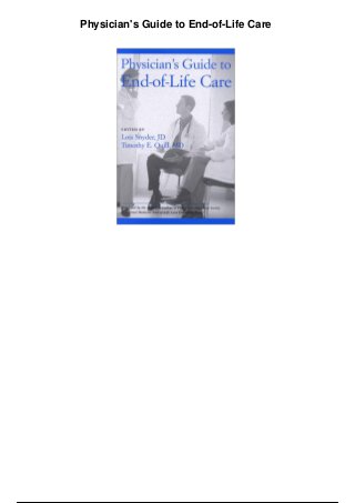 Physician's Guide to End-of-Life Care
 