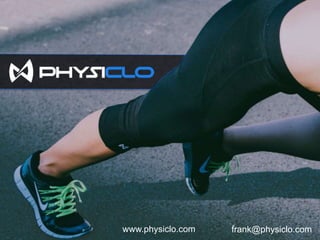 Physiclo Q3
Summary & Updates
frank@physiclo.comwww.physiclo.com
 