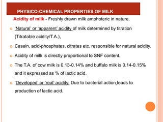 Physico chemical properties of milk | PPTX