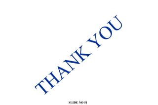 SLIDE NO 51
 