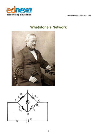 9011041155 / 9011031155 
1 
Whetstone’s Network  