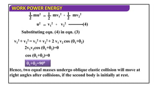 Physics - XI - Work Power Energy - Collisions.ppt