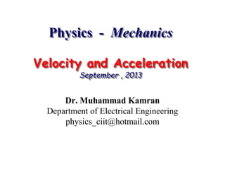 Velocity And acceleration | PPTX