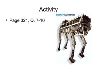 Activity
• Page 321, Q. 7-10
 