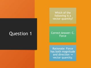 Physics_50_QA_PowerPoint.pptx evaluation test on Mechanics | PPTX