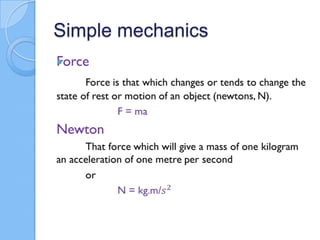 Simple mechanics

 