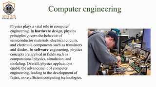 Physics Applications in Engineering (All fields) | PDF