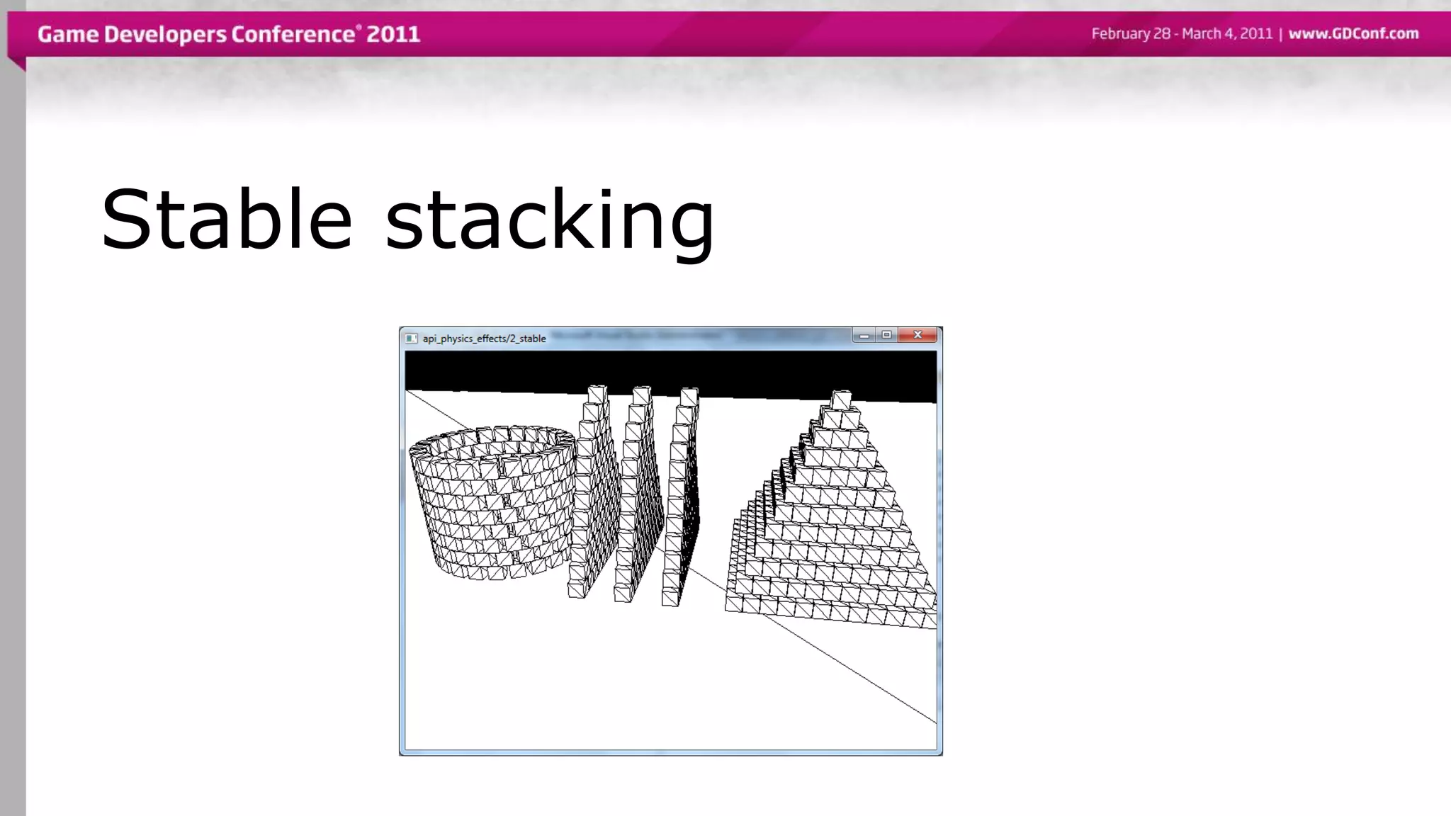 Stable stacking
 