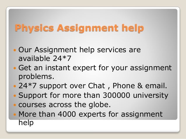 Physics assignment help