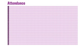 Attendance
1
2
3
4
5
6
7
8
9
10
11
12
13
14
15
16
17
18
19
20
21
22
23
 