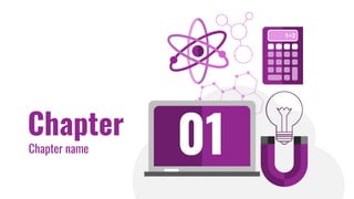 Chapter
01
Chapter name
 