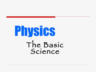 Physics The Basic Science 