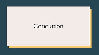 Conclusion
 