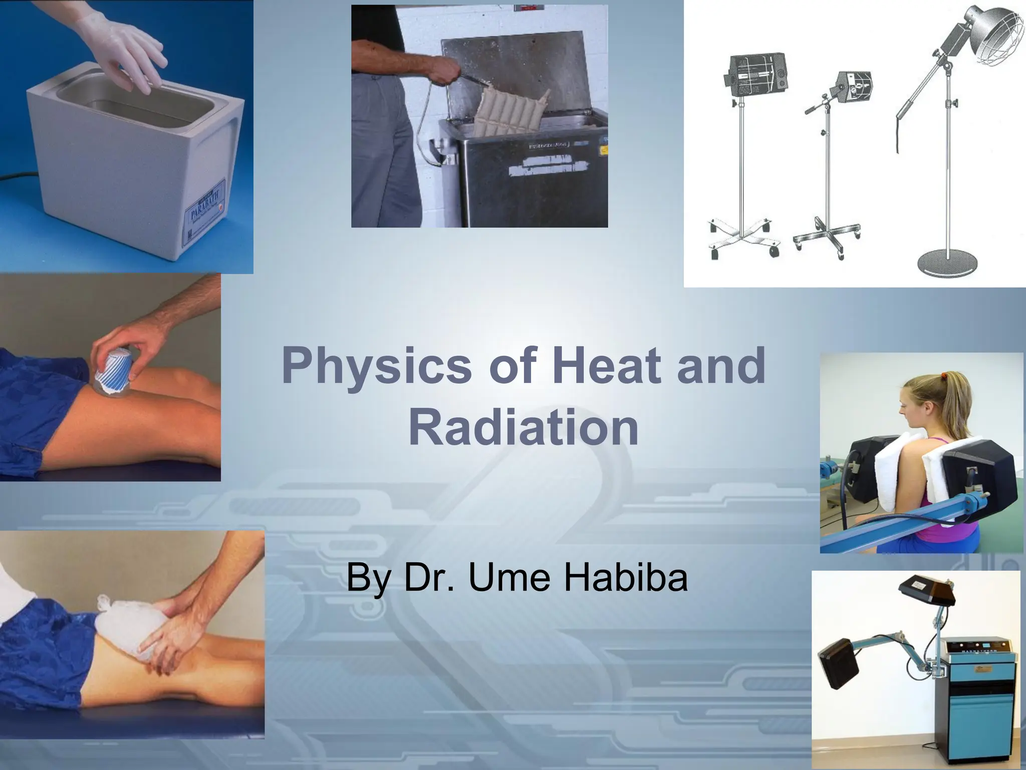 Physics of Heat Radiation and electrotherapy management | PDF