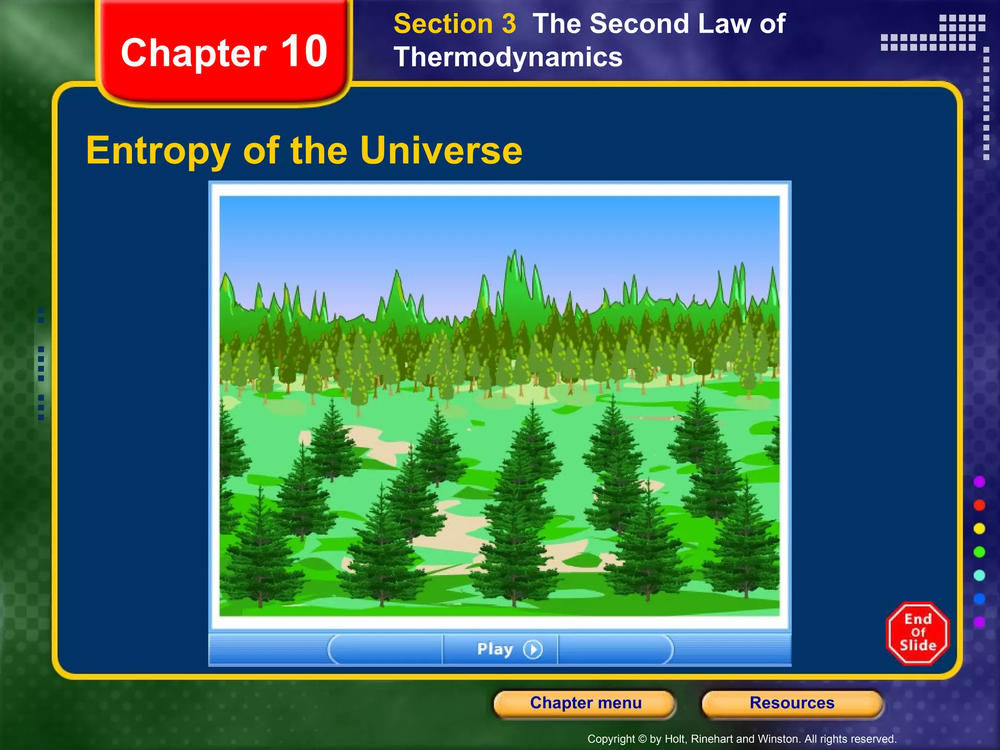 Entropy of the Universe Chapter  10 Section 3  The Second Law of Thermodynamics 