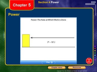 Power Chapter  5 Section 4  Power 