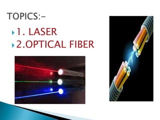 optical fiber and laser | PPTX
