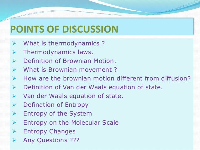 identify laws of motion thermodynamics The laws of thermodynamics define fundamental physical quantities (temperature , energy, and entropy) that characterize thermodynamic systems. identify laws of motion thermodynamics The laws of thermodynamics define fundamental physical quantities (temperature , energy, and entropy) that characterize thermodynamic systems.