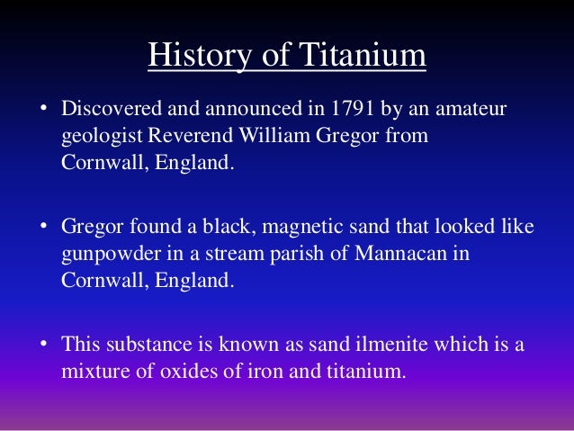 short presentation on titanium and helium who discovered titanium