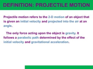 Physics projectile w7 | PPTX