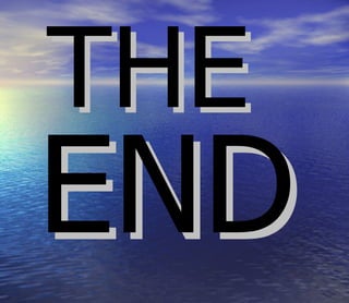 THE
END
 