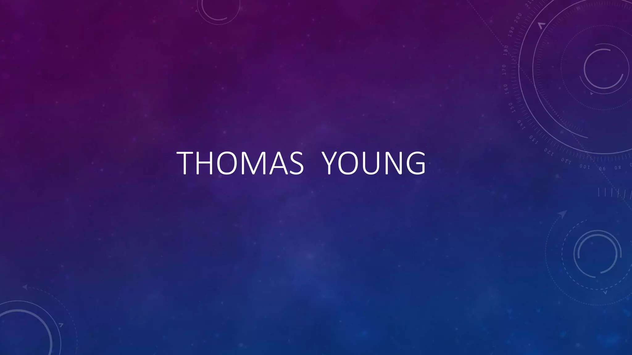 THOMAS YOUNG
 
