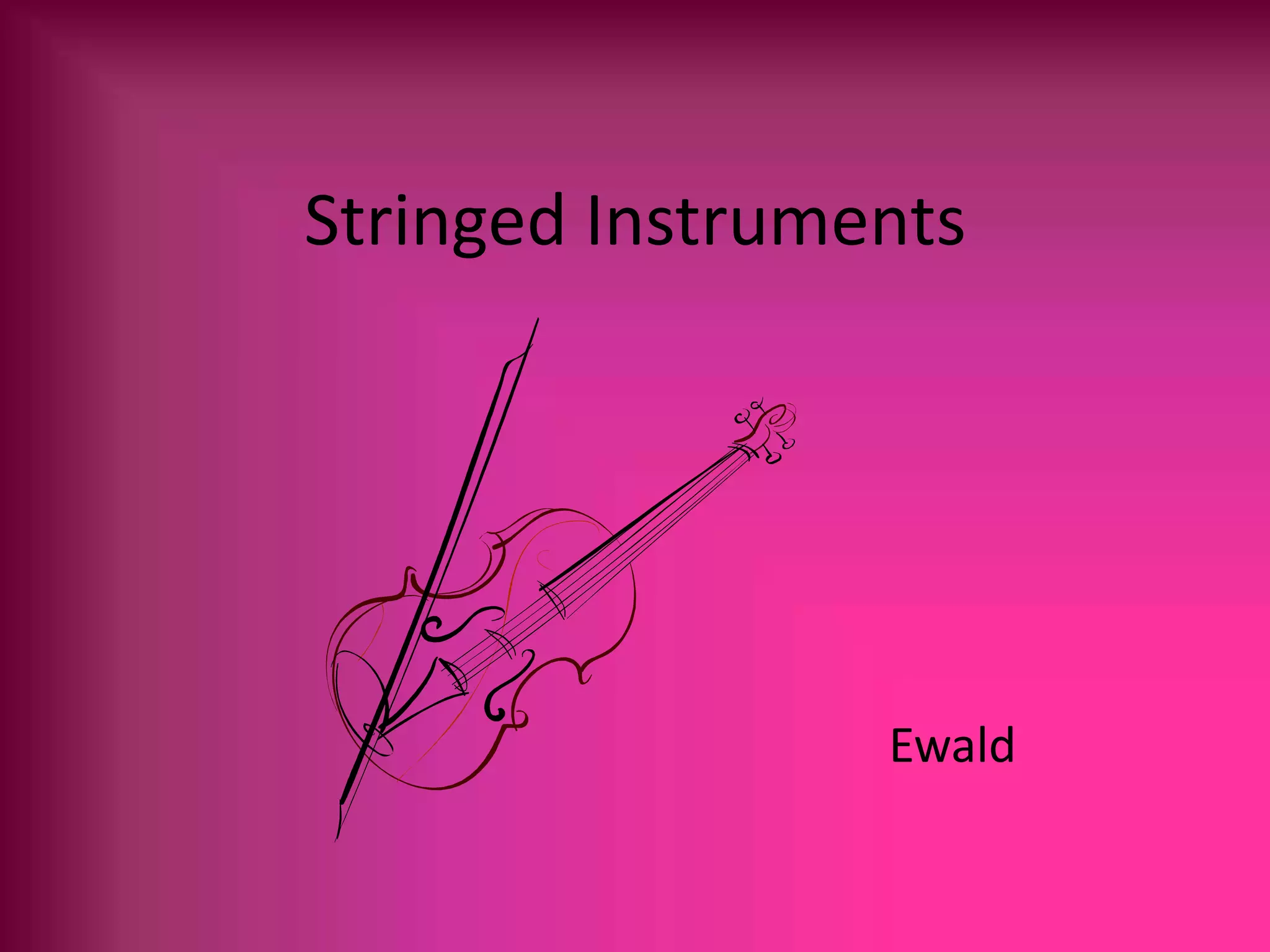 Stringed Instruments | PPTX