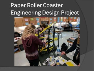 Paper Roller Coasters