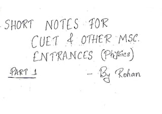 PHYSICS Short Notes for CUET(PG).pdf