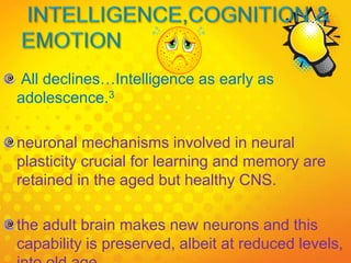 PHYSIOLOGICAL CHANGES IN AGING IN CNS1.pptx
