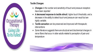 Physiological Changes of Aging & Occupational Therapy